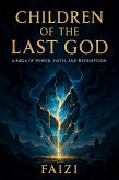 Children of the Last God (eBook, ePUB) Children of the Last God (eBook, ePUB)