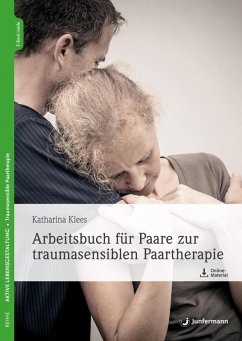 Cover Arbeitsbuch für Paare zur traumasensiblen Paartherapie (eBook, PDF)