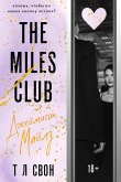 The Miles club. Dzheymison Maylz (eBook, ePUB)