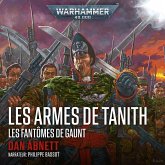 Les Fantômes de Gaunt 05: Les Armes de Tanith (MP3-Download)