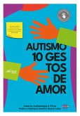Autismo: 10 gestos de amor (eBook, ePUB)