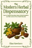 The Modern Herbal Dispensatory (eBook, ePUB) The Modern Herbal Dispensatory (eBook, ePUB)