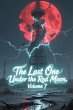 The Last One Under the Red Moon, Volume... - Bild 1