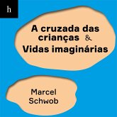 A cruzada das crianças - Vidas imaginárias (MP3-Download)