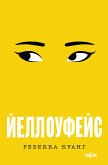 Yelloufeys (eBook, ePUB) Yelloufeys (eBook, ePUB)