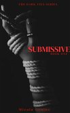 Submissive (Dark Ties, #1) (eBook, ePUB)