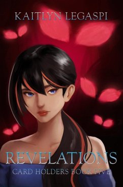 Revelations (Card Holders, #5) (eBook, ePUB) - Legaspi, Kaitlyn