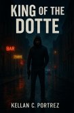 King Of The Dotte (eBook, ePUB)
