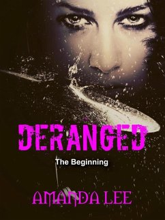 Cover Deranged (Book 1, #1) (eBook, ePUB)