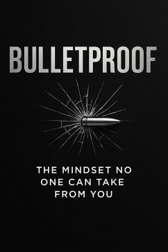 Bulletproof (eBook, ePUB) Cover Bulletproof (eBook, ePUB)