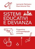 Sistemi educativi e devianza (eBook, ePUB) Sistemi educativi e devianza (eBook, ePUB)