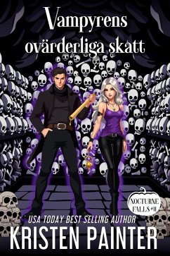 Vampyrens ovärderliga Skatt (Nocturne Falls Svensk, #11) (eBook, ePUB) - Painter, Kristen
