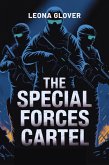 The Special Forces Cartel (eBook, ePUB)