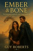 Ember & Bone (eBook, ePUB) Ember & Bone (eBook, ePUB)