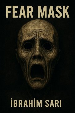Fear Mask (eBook, ePUB) - Sari, Ibrahim