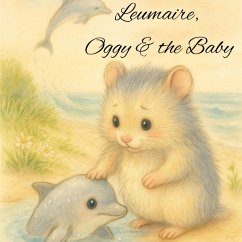 Cover Leumaire, Oggy and the Baby (A Hush of Tales by Candlelight - Short Stories, #9) (eBook, ePUB)
