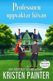 Professorn uppvaktar Häxan (Nocturne Falls Svensk, #4) (eBook, ePUB) Professorn uppvaktar Häxan (Nocturne Falls Svensk, #4) (eBook, ePUB)