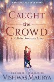 Caught in the Crowd: A Black Friday Romance Story (eBook, ePUB)