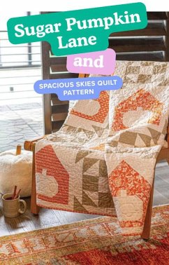 Cover Sugar Pumpkin Lane and Spacious Skies Quilt Pattern 2025 (eBook, ePUB)