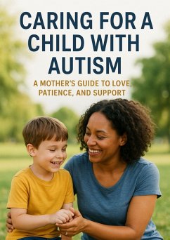 Cover Caring for a Child with Autism (eBook, ePUB)