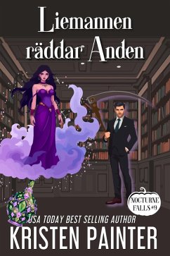 Liemannen räddar Anden (Nocturne Falls Svensk, #9) (eBook, ePUB) - Painter, Kristen