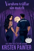 Varulven träffar sin Match (Nocturne Falls Svensk, #2) (eBook, ePUB) Varulven träffar sin Match (Nocturne Falls Svensk, #2) (eBook, ePUB)