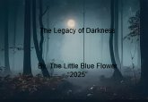 The Legacy of Darkness (eBook, ePUB) The Legacy of Darkness (eBook, ePUB)