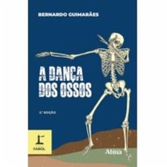 Cover COLEÇÃO FAROL - A Dança dos Ossos (eBook, ePUB)
