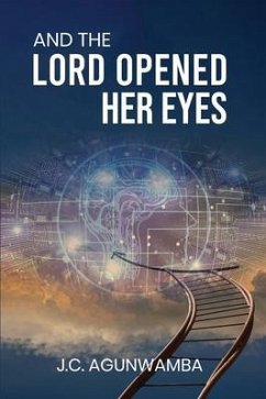Cover And the Lord Opened Her Eyes (eBook, ePUB)