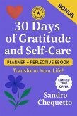 30 Days of Gratitude Planner (eBook, ePUB) 30 Days of Gratitude Planner (eBook, ePUB)