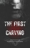 Book One: The First Carving (Rodrigo's Transcriptions, #1) (eBook, ePUB) Book One: The First Carving (Rodrigo's Transcriptions, #1) (eBook, ePUB)