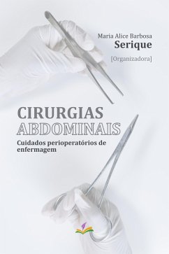 Cirurgias abdominais (eBook, ePUB) - Serique, Maria Alice Barbosa