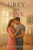 Grey and Pink (1) (eBook, ePUB)