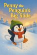 Penny the Penguin's Big Slide (eBook,... - Bild 1