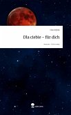 Dla ciebie - für dich. Life is a Story - story.one Dla ciebie - für dich. Life is a Story - story.one