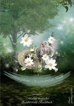 Cover Mein geheimes Rezeptschnipsel-Buch Band 3