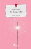Die Sternwerfer. Life is a Story - story.one Die Sternwerfer. Life is a Story - story.one