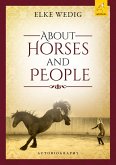 About Horses and People