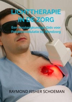 Lichttherapie in de Zorg - Schoeman, Raymond