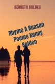 Rhyme A Reason Poems Kenny Bolden