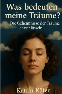 Cover Was bedeuten meine Träume ?