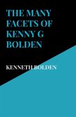 The Many Facets Of Kenny G Bolden