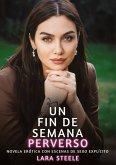 Un Fin de Semana Perverso