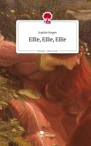 Ellie, Ellie, Ellie. Life is a Story - story.one