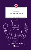 Das Papier in dir. Life is a Story - story.one