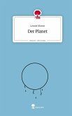 Der Planet. Life is a Story - story.one