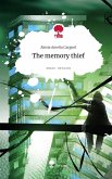 The memory thief. Life is a Story - story.one