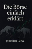 Die Börse einfach erklärt