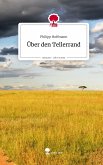 Über den Tellerrand. Life is a Story - story.one