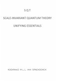SQT - Scale-invariant Quantum Theory SQT - Scale-invariant Quantum Theory